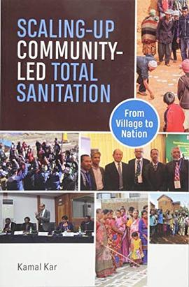 Scaling-up community-led total sanitation : from village to nation /