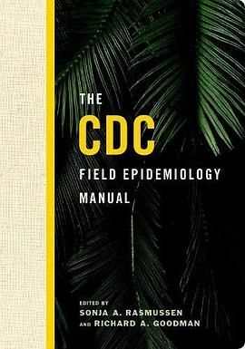 The CDC field epidemiology manual /