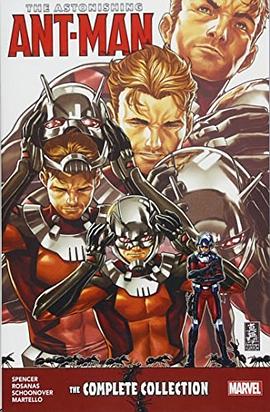 The astonishing Ant-Man : the complete collection /