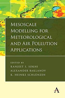 Mesoscale modelling for meteorological and air pollution applications /