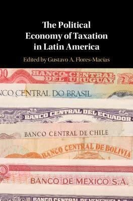 The political economy of taxation in Latin America /