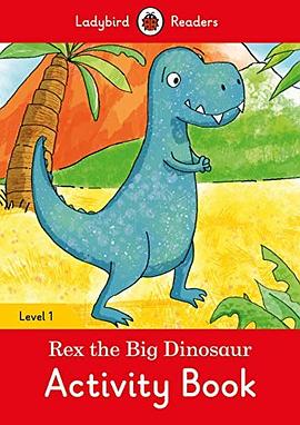Rex the big dinosaur : activity book /