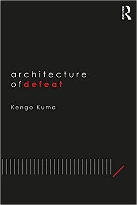 Architecture of defeat /