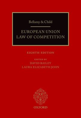 Bellamy & Child : European Union law of competition /