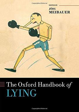 The Oxford handbook of lying /