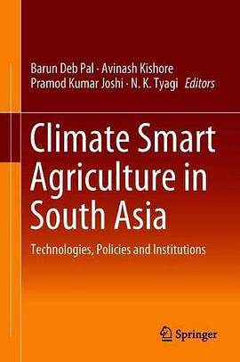 Climate smart agriculture in South Asia : technologies, policies and institutions /