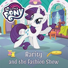 Rarity and the fashion show.