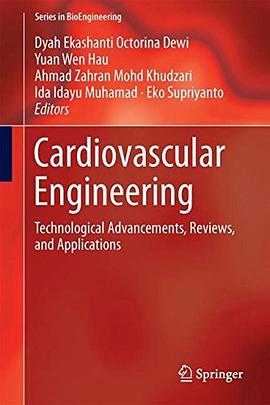 Cardiovascular engineering : technological advancements, reviews, and applications /