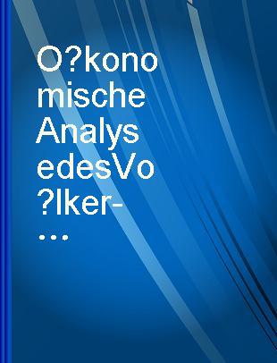 Ökonomische Analyse des Völker- und Europarechts /