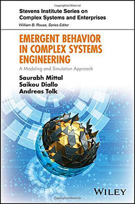 Emergent behavior in complex systems engineering : a modeling and simulation approach /