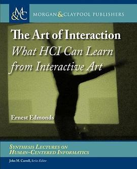 The art of interaction : what HCI can learn from interactive art /