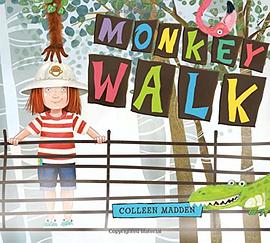 Monkey Walk /