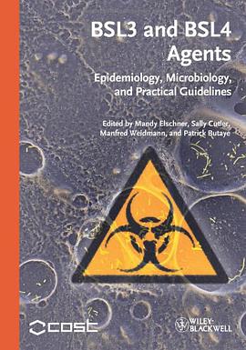 BSL3 and BSL4 agents : epidemiology, microbiology, and practical guidelines /