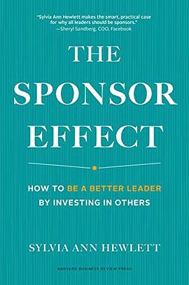 The sponsor effect : how to be a better leader by investing in others /