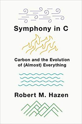Symphony in C : carbon and the evolution of (almost) everything /