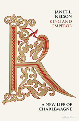 King and emperor : a new life of Charlemagne /
