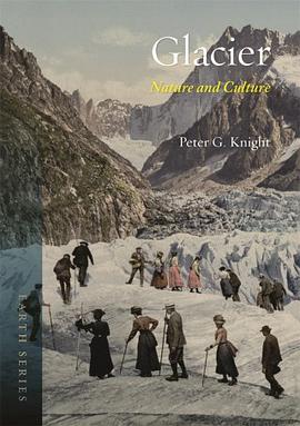 Glacier : nature and culture /