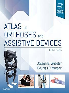 Atlas of orthoses and assistive devices /