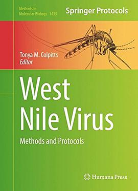 West Nile virus : methods and protocols /