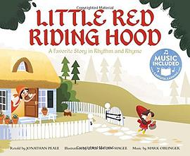 Little Red Riding Hood : a favorite story in rhythm and rhyme /