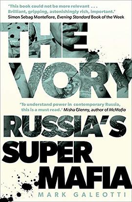 The vory : Russia's super mafia /