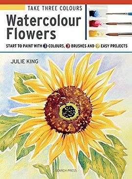 Watercolour flowers : start to paint with 3 colours, 3 brushes and 9 easy projects /