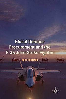 Global defense procurement and the F-35 joint strike fighter /