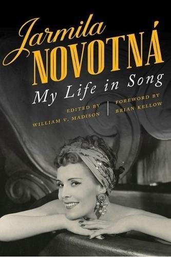 Jarmila Novotná : my life in song /