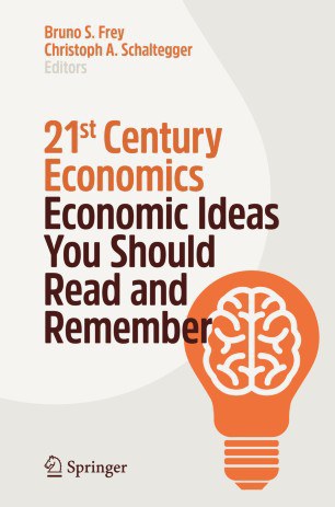 21st century economics : economic ideas you should read and remember /