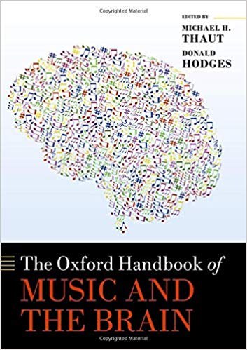 The Oxford handbook of music and the brain /