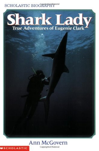 Shark lady : true adventures of Eugenie Clark /