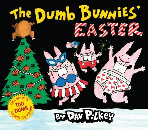 The Dumb Bunnies' Easter /