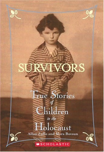 Survivors : true stories of children in the Holocaust /