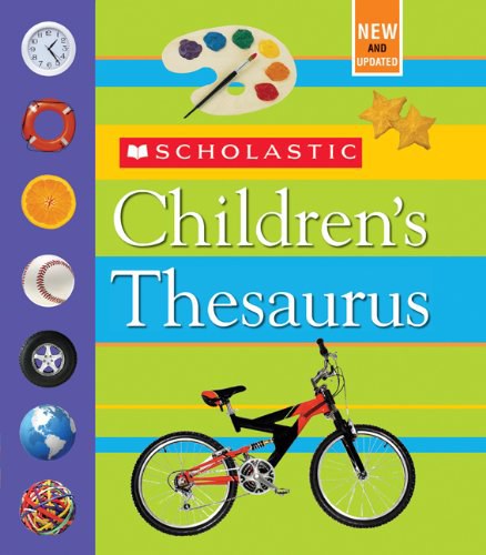 Scholastic children's thesaurus /
