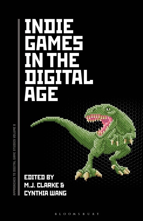 Indie games in the digital age /