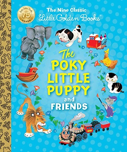 The Poky little puppy and friends.