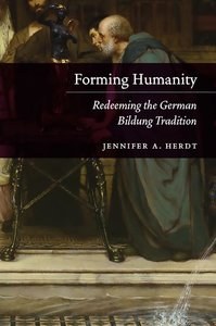 Forming humanity : redeeming the German Bildung tradition /