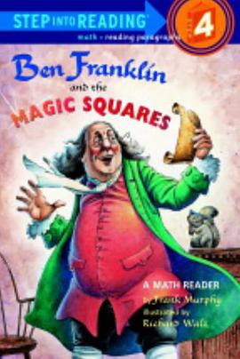 Ben Franklin and the magic squares /