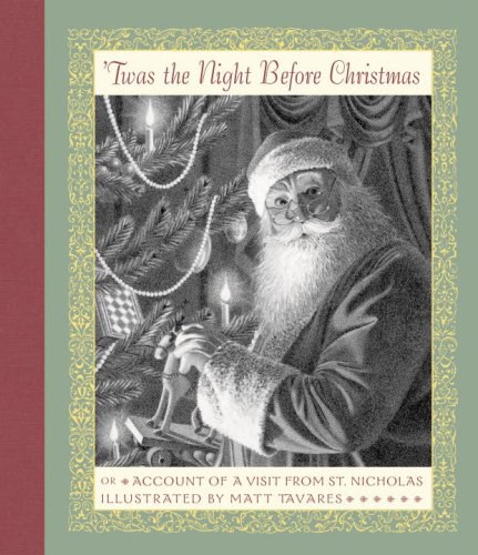 'Twas the night before Christmas ; or, Account of a visit from St. Nicholas /