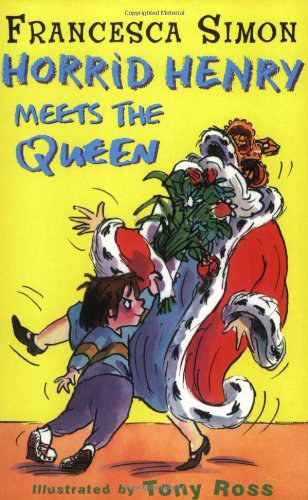 Horrid Henry meets the Queen /