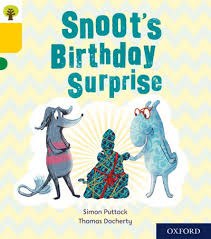 Snoot's birthday surprise /