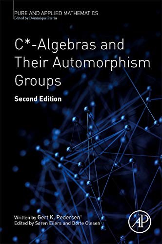 C*-algebras and their automorphism groups /