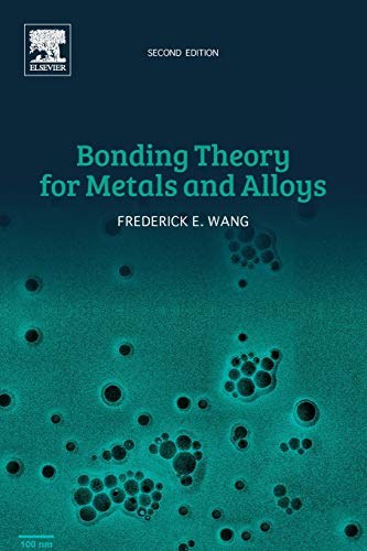 Bonding theory for metals and alloys /