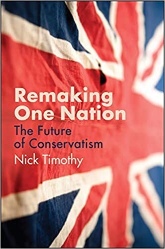 Remaking one nation : the future of conservatism /