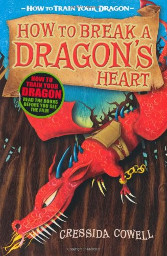 How to break a dragon's heart /