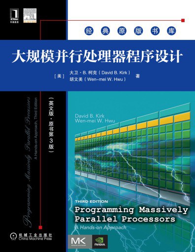 Programming massively parallel processors : a hands-on approach, Third edition /