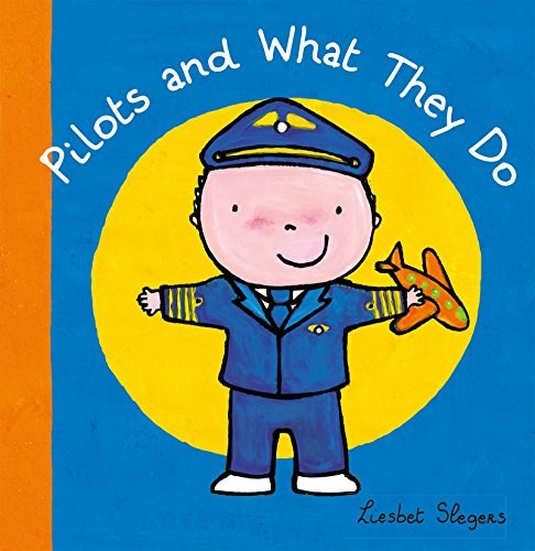 Pilots and what they do /