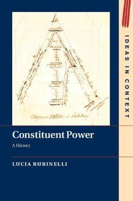 Constituent power : a history /