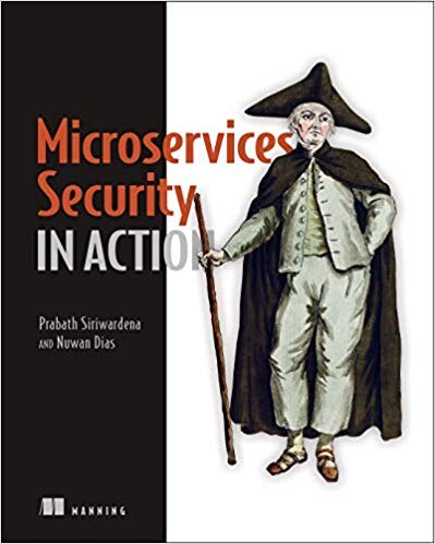 Microservices security in action /