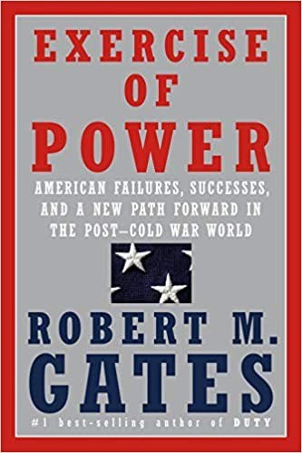 Exercise of power : American failures, successes, and a new path forward in the post-Cold War world /